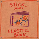 Stick and Elastic Band Book